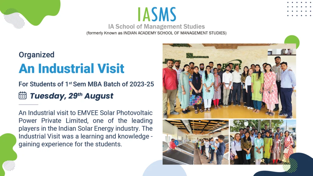 Industrial Visit - IA School of Management Studies (IASMS)