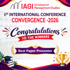 CONVERGENCE 2026 4th International Conference Best Paper Presenter at IA School of Management Studies